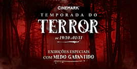 Temporada do Terror - Um Festival Exclusivo Cinemark
